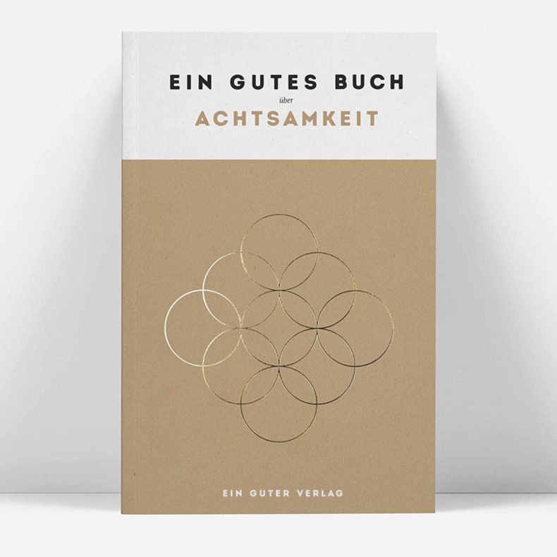 Ein Gutes Buch über Achtsamkeit - Live Simply